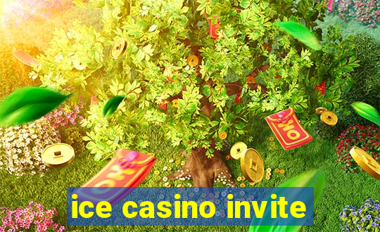 ice casino invite